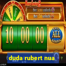 duda rubert nua